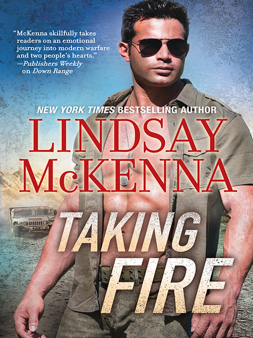 Title details for Taking Fire by Lindsay McKenna - Available